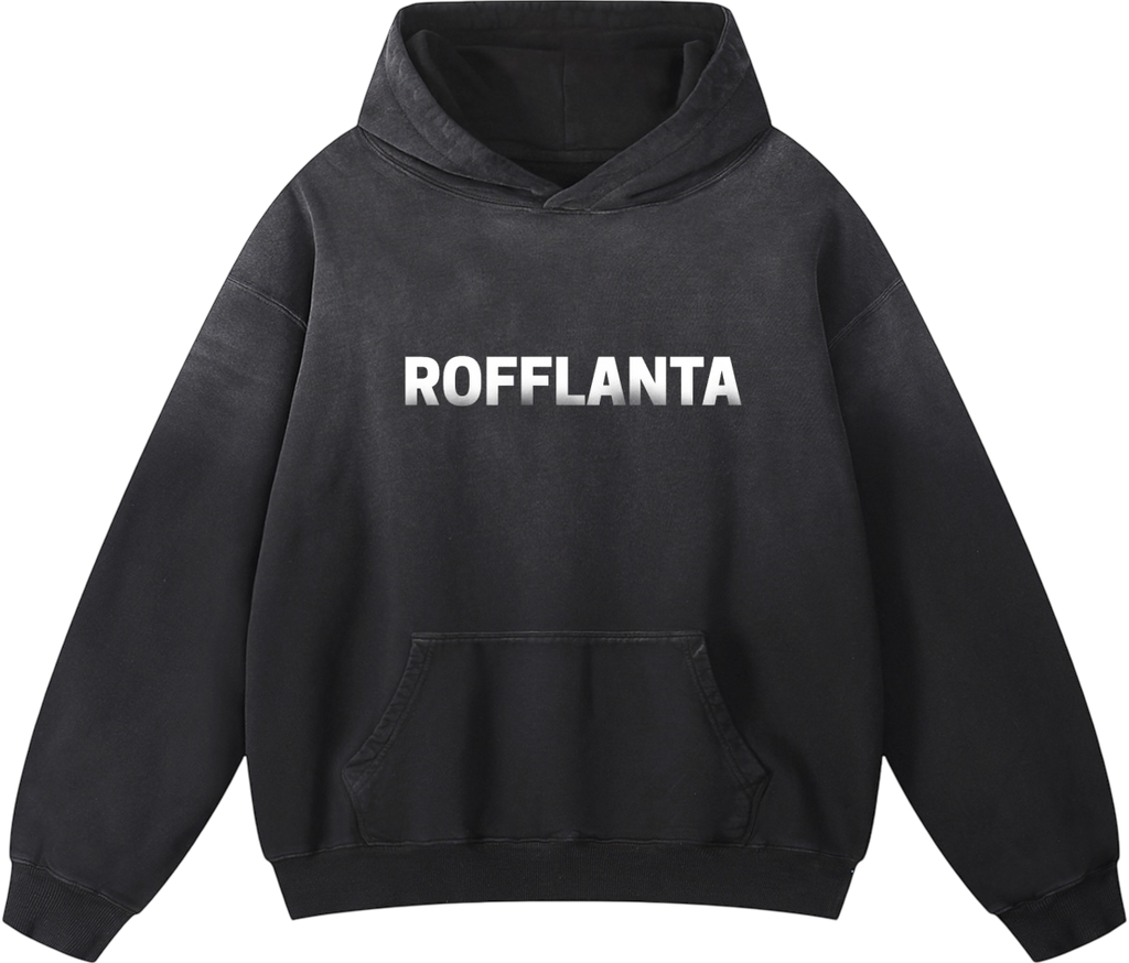 ROFFLANTA HOODIE
